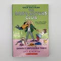The Baby-Sitters Club #5: Dawn and the Impossible Three · Graphic Novel