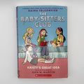 The Baby-Sitters Club #1: Kristy's Great Idea · Graphic Novel