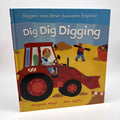 Dig Dig Digging · Margaret Mayo & Alex Ayliffe