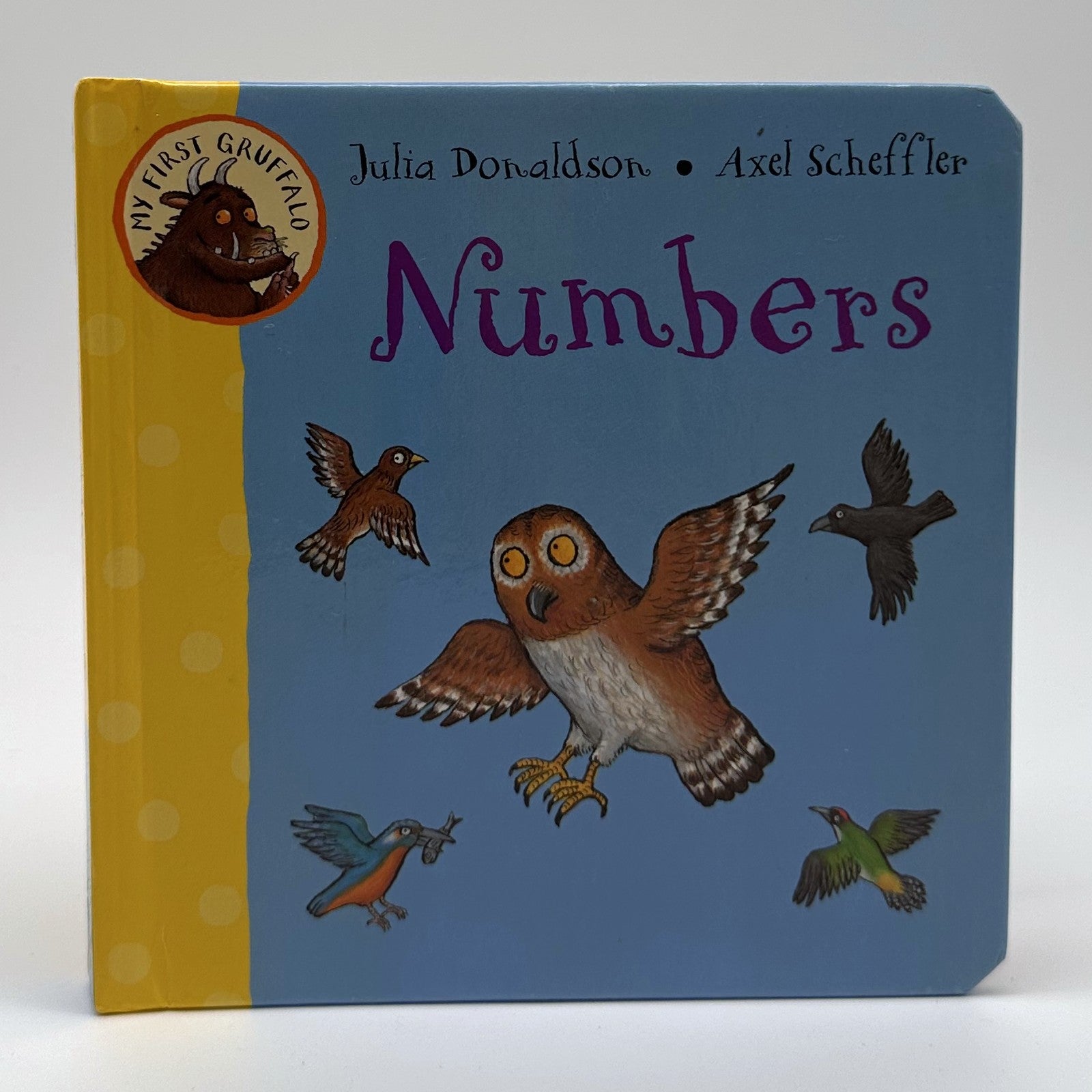 My First Gruffalo: Numbers · Donaldson & Scheffler