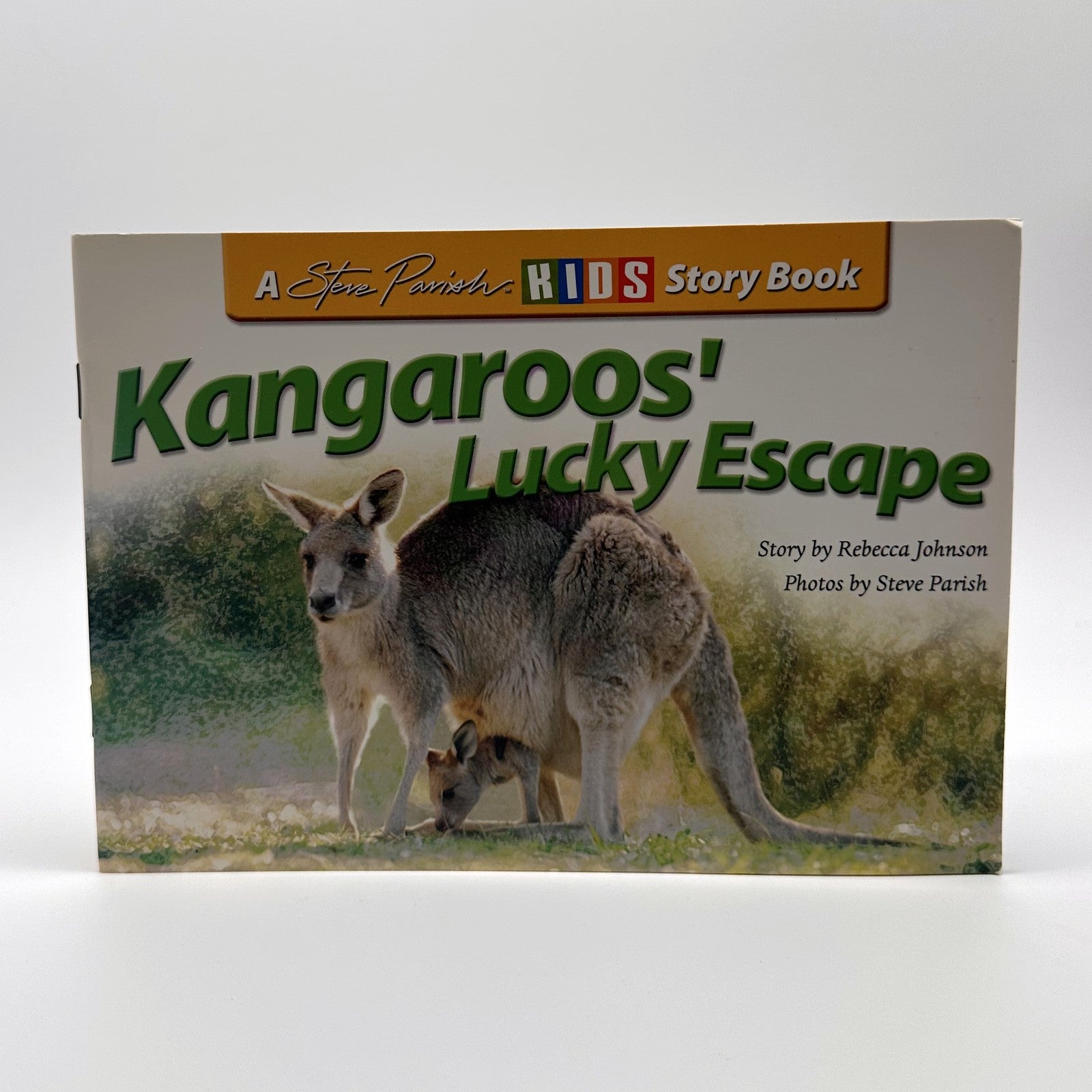 Kangaroos' Lucky Escape · Steve Parish Kids Story Book