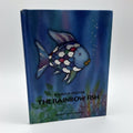 The Rainbow Fish · Marcus Pfister · foil hardcover
