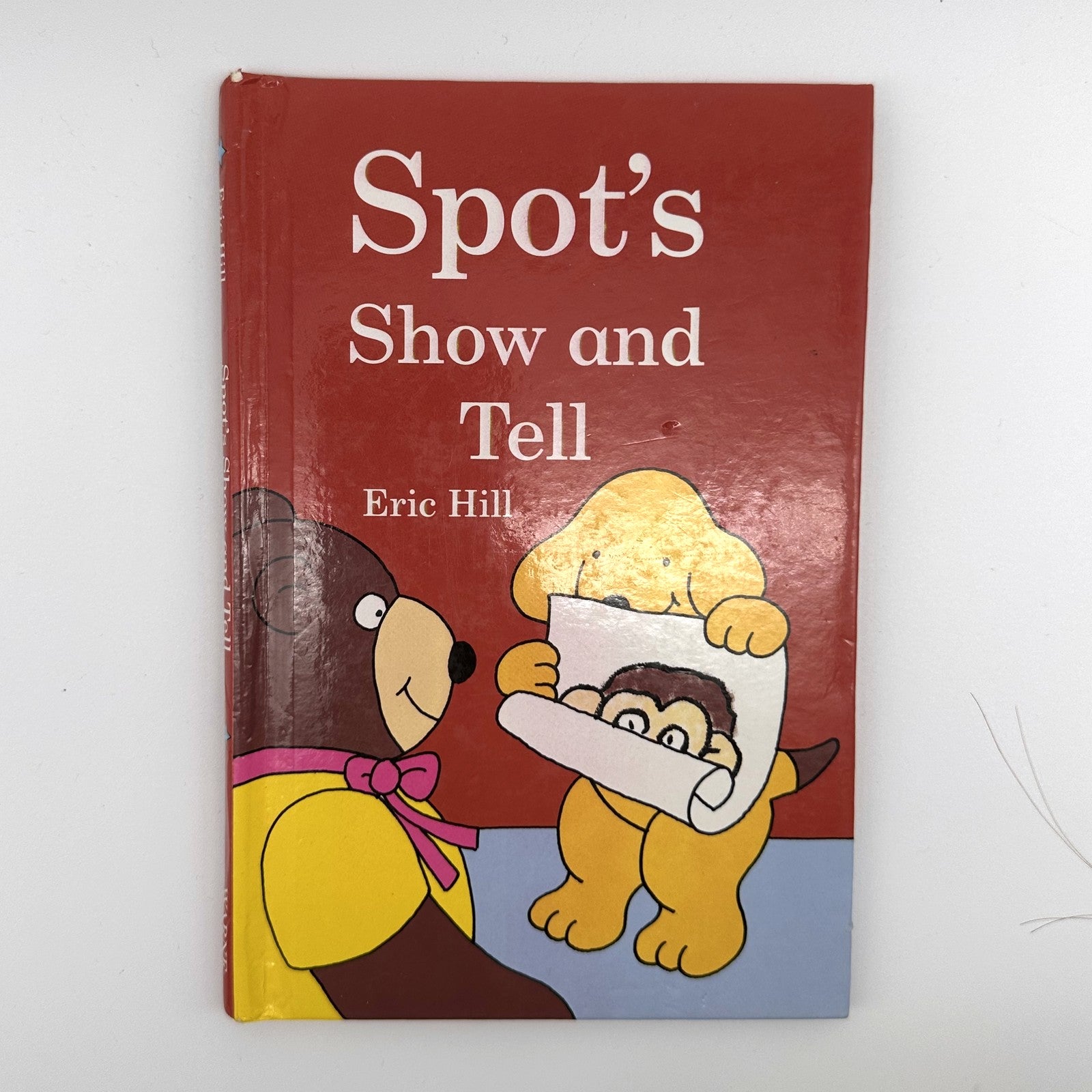 Spot's Show and Tell · Eric Hill
